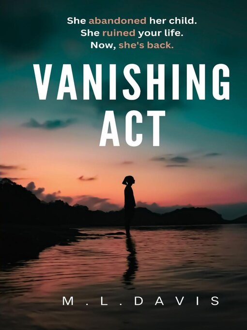 Title details for Vanishing Act by M L Davis - Available